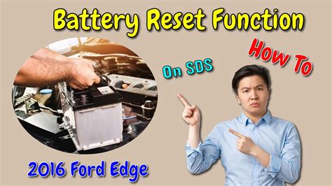 How To Use Battery Reset Function On SDS 2016 Ford Edge YouTube