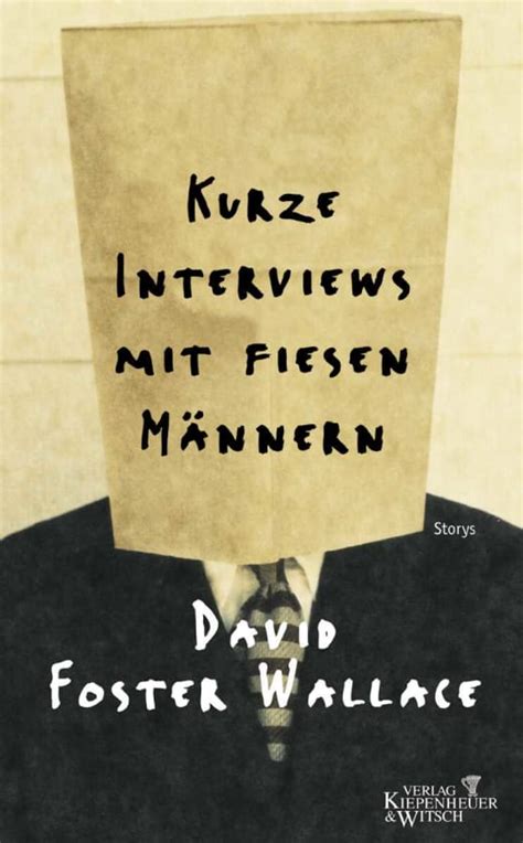 Kurze Interviews mit fiesen Männern David Foster Wallace