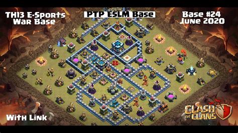 TH13 War Base With Link Clash Of Clans 22 June 2020 YouTube