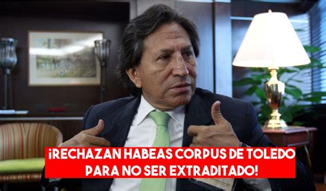 Estados Unidos Rechaza Habeas Corpus Que Buscaba Evitar Extradición De