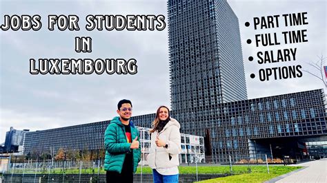 Jobs For International Students In Luxembourg Salary Part Time