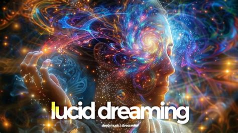 Enter The Astral Realm Deep Lucid Dreaming Sleep Music Stress