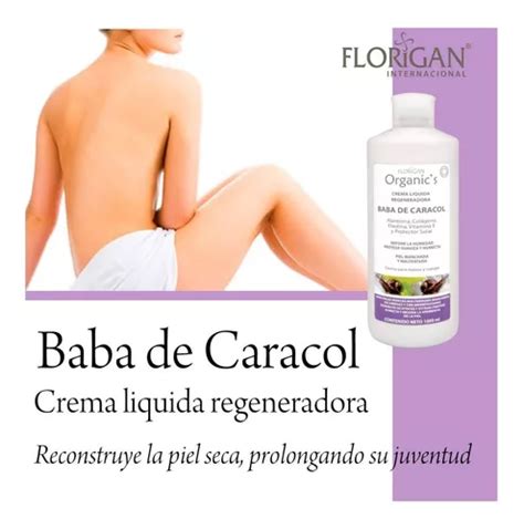 Crema Liquida Regeneradora Baba De Caracol Florigan Lt Env O Gratis