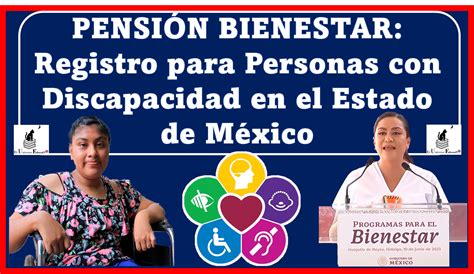 Pensi N Bienestar Registro Para Personas Con Discapacidad En El