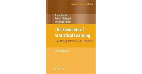 The Elements Of Statistical Learning Data Mining Inference And