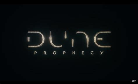 Dune: Prophecy Coming to Sky - TVDRAMA