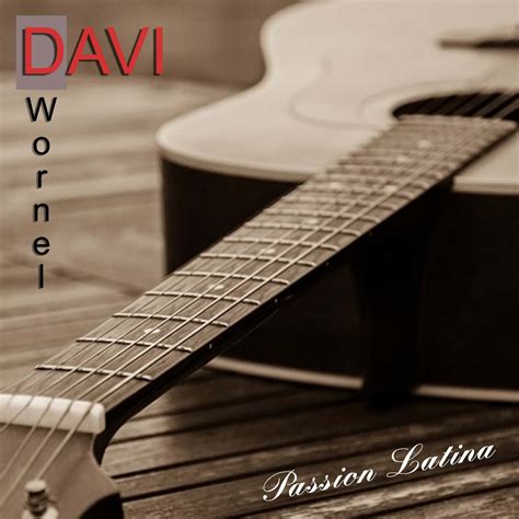 Pasion Latina Davi Wornel Official Site