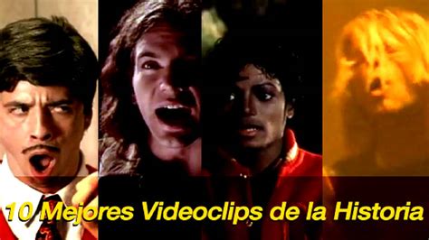 TOP 10 Mejores Videoclips De La Historia TOP 10 Best Videoclips In