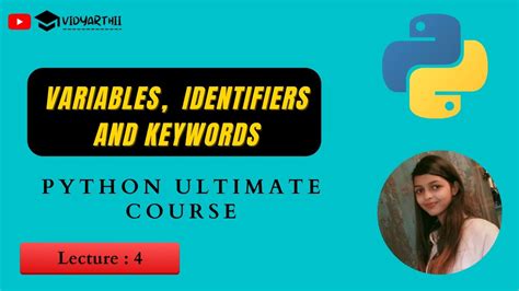 Python Variables Identifiers And Keywords Youtube