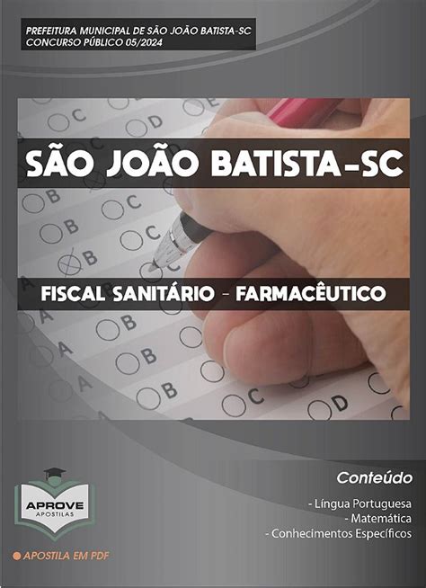 APOSTILA SÃO JOÃO BATISTA FISCAL SANITÁRIO FARMACÊUTICO Aprove