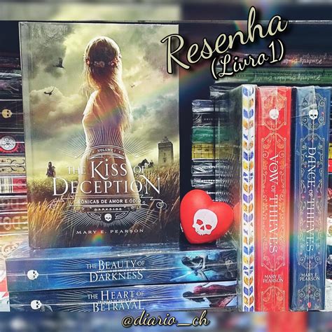 Crônicas De Amor E Odio - The Kiss Of Deception de Mary E. Pearson (Livro 1- Crônicas de Amor e Ódio)
