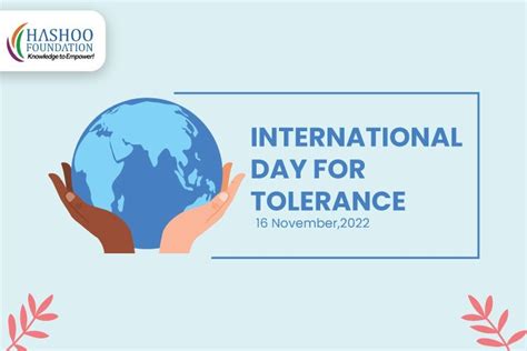 INTERNATIONAL TOLERANCE DAY - Hashoo Foundation