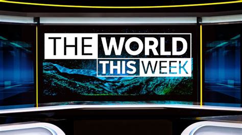 The World This Week : ABC iview