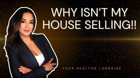 Top Reason Why Your Home Is Not Selling Quickly Youtube