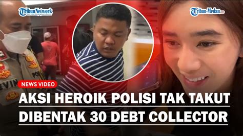 Aksi Heroik Polisi Tak Takut Dibentak Debt Collector Bantu