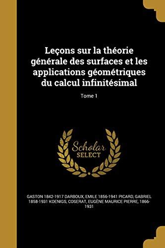 Le Ons Sur La Th Orie G N Rale Des Surfaces Et Les Applications G Om