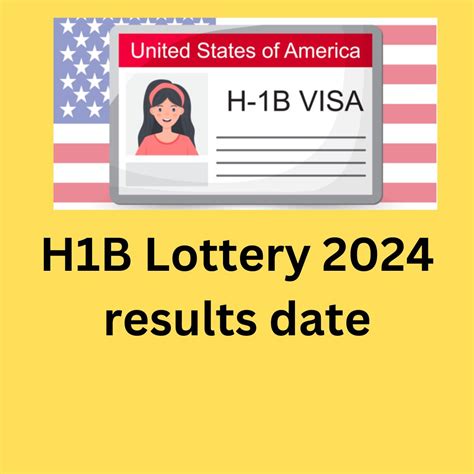 H1b Lottery 2024 Results Date Admit School