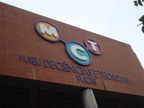 Conhe A O Museu De Ci Ncias E Tecnologia Da Pucrs Rede Zelar