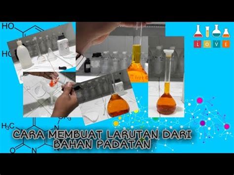 Cara Membuat Larutan Dari Padatan Kimia Youtube