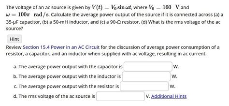 Solved The Voltage Of An Ac Source Is Given By V T V Sin Chegg