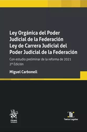 Ley Orgánica Del Poder Judicial De La Federación MercadoLibre