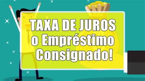 Qual A Melhor Taxa Para Empr Stimo Consignado Jo O Financeira