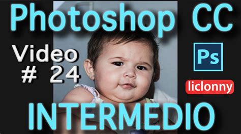 Curso completo de photoshop Intermedio gratis en español y de una