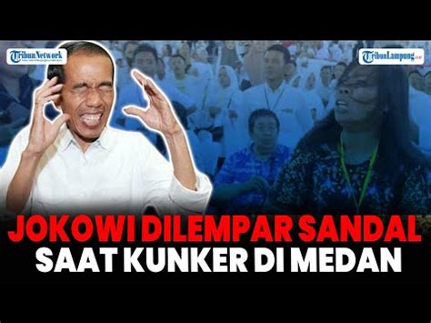 PRESIDEN JOKOWI DILEMPAR SENDAL PASPAMPRES LANGSUNG BEREAKSI KUNKER