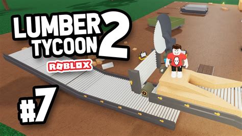 AUTOMATIC 1x1 SAWMILL Roblox Lumber Tycoon 2 7 YouTube