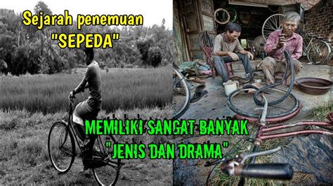 Sejarah Penemuan Sepeda Pertama Kali Didunia Youtube