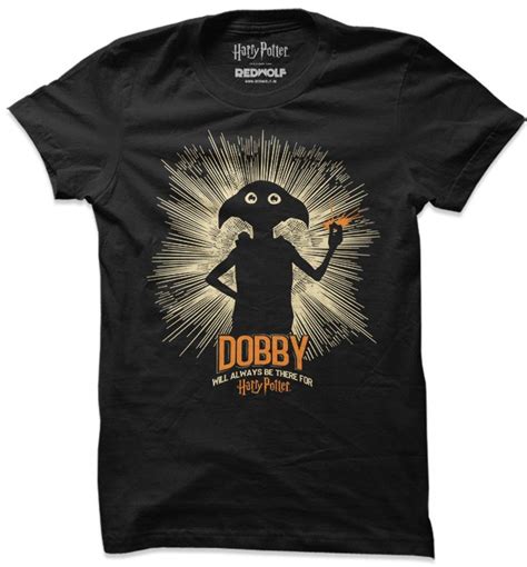 Dobby Will Always Be There For Harry Potter T Shirt Official Harry