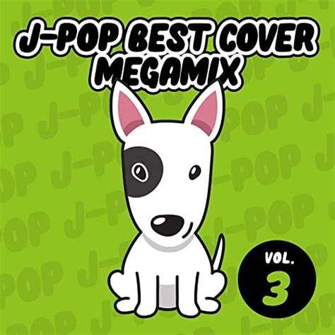 Amazon Musicでdj Redcarpのj Pop Best Cover Megamix Vol 3 Dj Mix を再生する