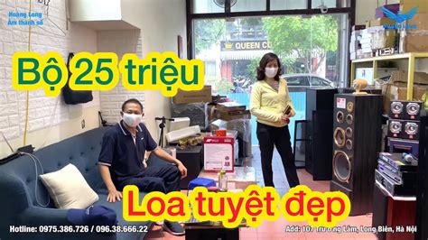 Bộ karaoke gia đình 25 triệu loa tuyệt đẹp về với a Sự Long Biên YouTube