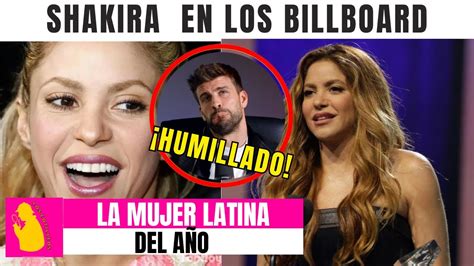 Shakira Impresiona En Premios Billboard Y Humilla A Piqu As En