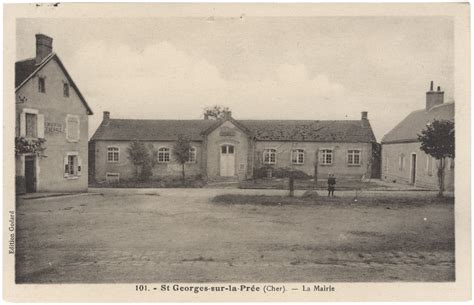 Saint Georges sur la Prée La mairie Carte postale ancienne et vue d