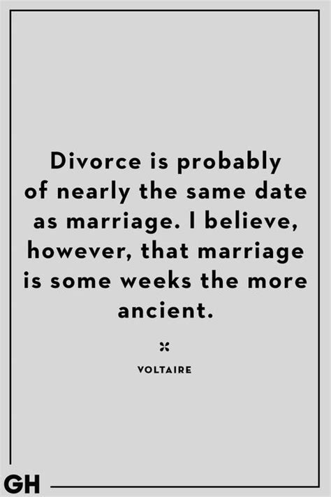 30 Quotes About Divorce To Help You Move On Funny Dating Quotes