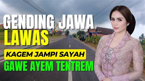 Gending Jawa Lawas Uyon Uyon Kagem Jampi Sayah Sinambi Leyeh Leyeh