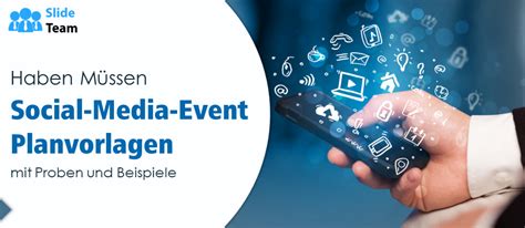 Unverzichtbare Vorlagen für Social Media Eventpläne mit Mustern und