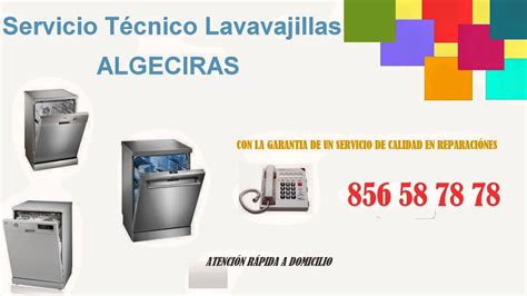 Técnico lavavajillas Algeciras 856 58 78 78 Electrodomésticos YouTube