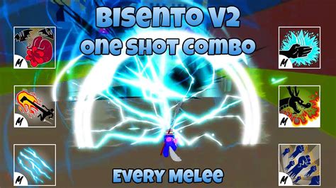 Bisento V2 ONE SHOT COMBO With EVERY Melee Blox Fruits Update 20