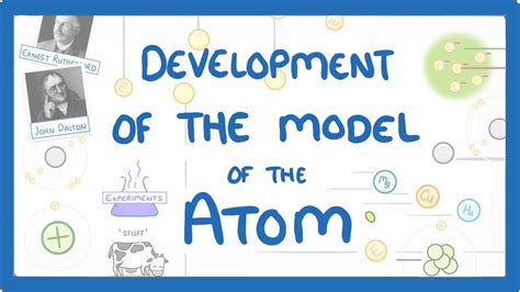 Gcse Chemistry History Of The Model Of The Atom 7 Youtube