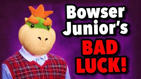 Sml Movie Bowser Junior S Bad Luck Reuploaded Youtube