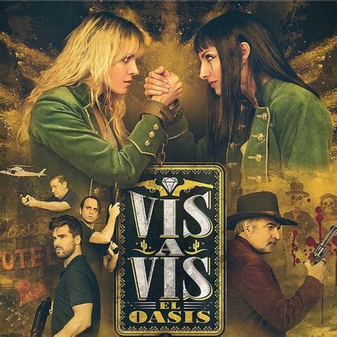 Todo Sobre La Llegada De Vis A Vis El Oasis A Netflix Minuto Neuquen