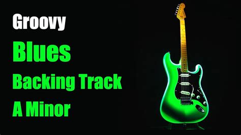 Groovy Blues Guitar Backing Track In A Minor Open G Tuning