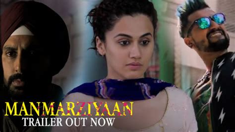 Manmarziyaan Trailer Abhishek Taapsee Vickys Love Triangle Looks