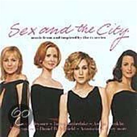 Sex And The City Music From And Inspired By The Tv Series Original Tv Soundtrack Bol