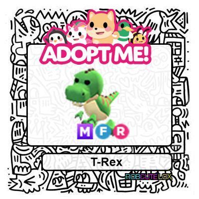 T Rex MFR Adopt ME Roblox Game Items Gameflip