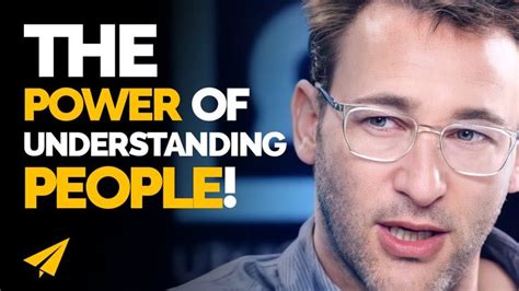 Understanding People Motivation Youtube Find Your Why Simon Sinek