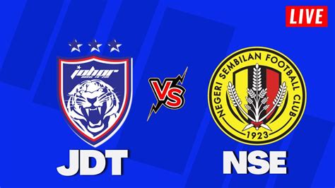 JOHOR DARUL TA ZIM Vs NEGERI SEMBILAN FC LIGA SUPER 2022 ULASAN