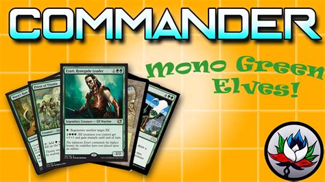 Mtg Ezuri Renegade Leader Elves Tribal Edhcommander Deck Tech For